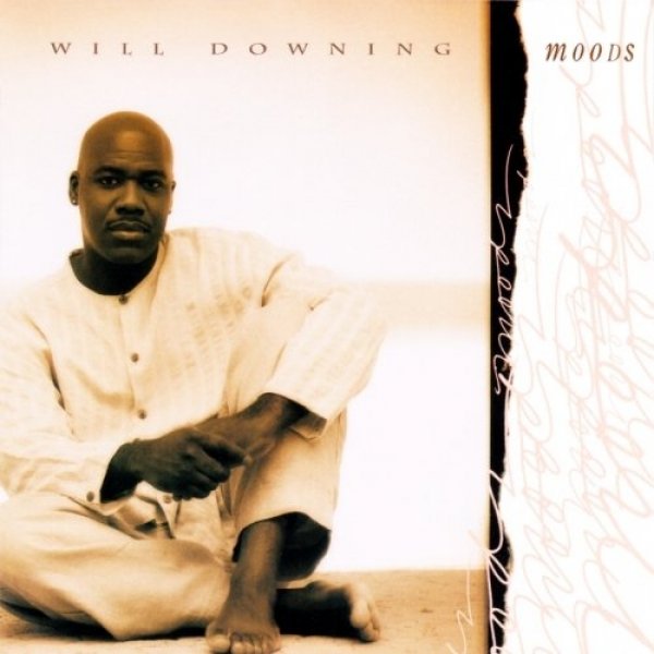 Will Downing : Moods