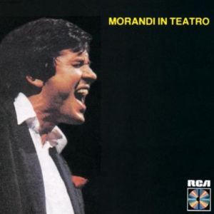 Gianni Morandi : Morandi in teatro