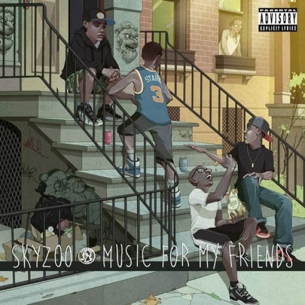Skyzoo : Music for My Friends
