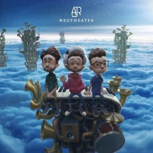 AJR : Neotheater