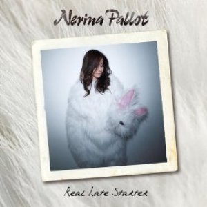 Nerina Pallot : Real Late Starter