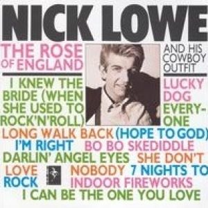 Nick Lowe : The Rose of England