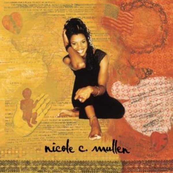 Nicole C. Mullen : Nicole C. Mullen