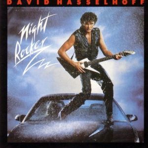 David Hasselhoff : Night Rocker