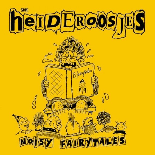 Heideroosjes : Noisy Fairytales