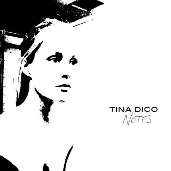 Tina Dico : Notes