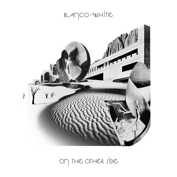Blanco White : On the Other Side