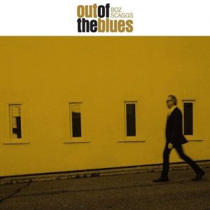 Boz Scaggs : Out of the Blues