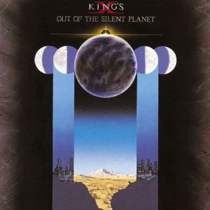 King's X : Out of the Silent Planet