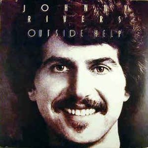 Johnny Rivers : Outside Help