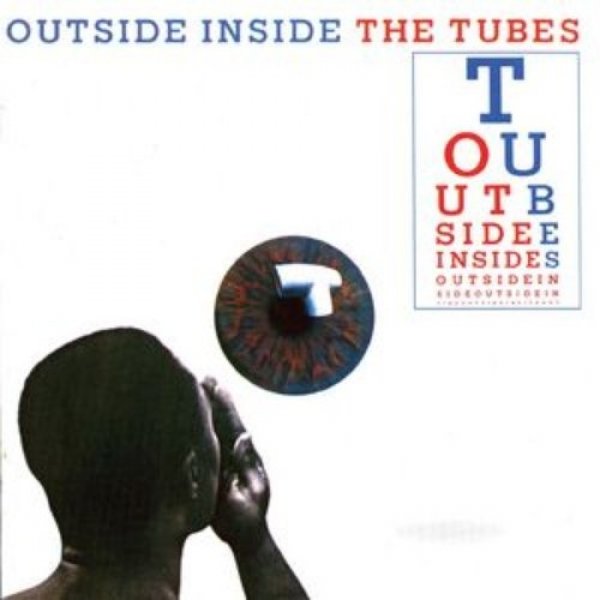 Outside Inside - The Tubes