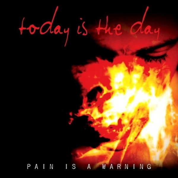 Pain Is a Warning - Today Is The Day