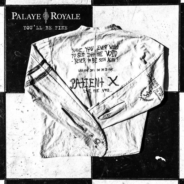 Palaye Royale : You'll Be Fine