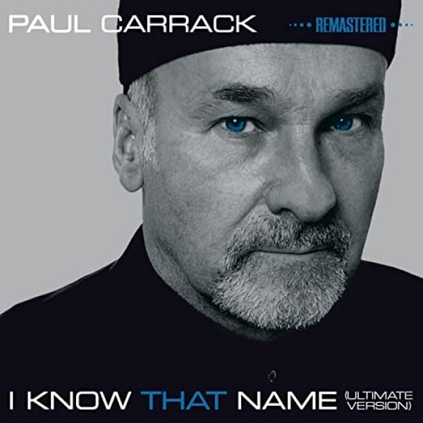 Paul Carrack : He Ain't Heavy He's My Brother