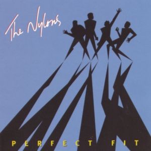 The Nylons : Perfect Fit