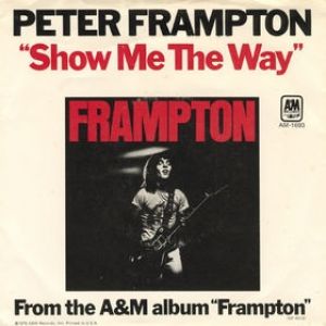 Peter Frampton : Show Me the Way