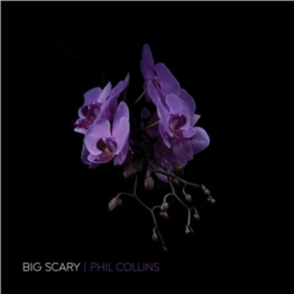 Album Big Scary - Phil Collins