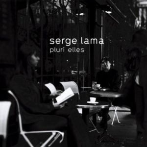 Serge Lama :  Plurielles