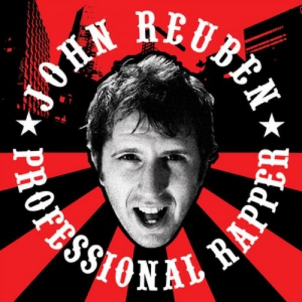 Professional Rapper - John Reuben