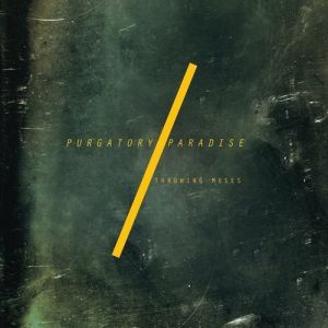 Throwing Muses : Purgatory / Paradise