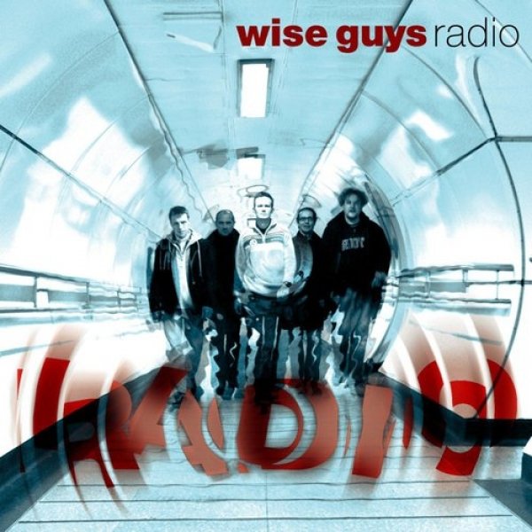 Wise Guys : Radio