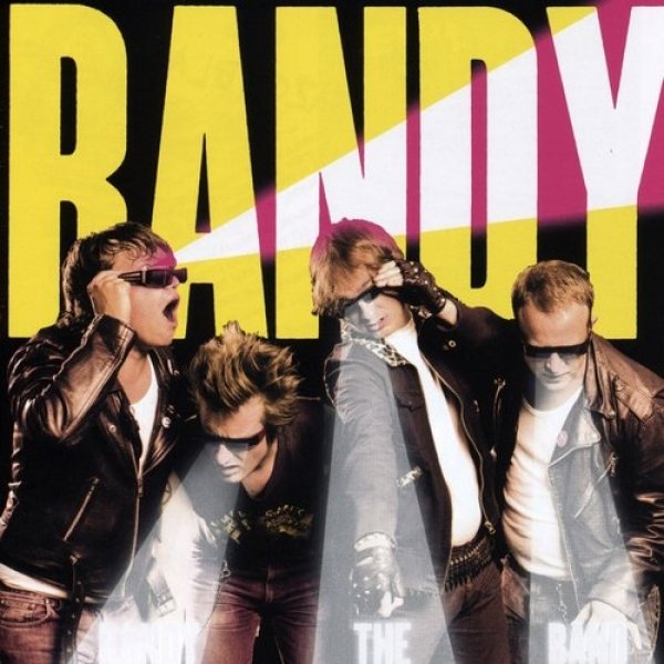 Randy : Randy the Band