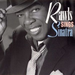 Lou Rawls : Rawls Sings Sinatra