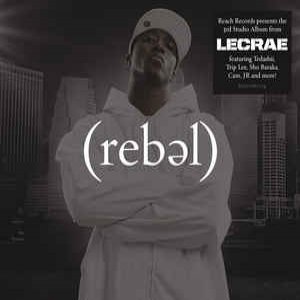 Rebel - Lecrae