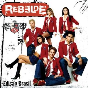 RBD : Rebelde (Edição Brasil)