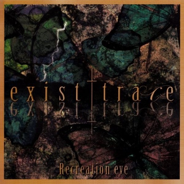 Exist Trace : Recreation Eve