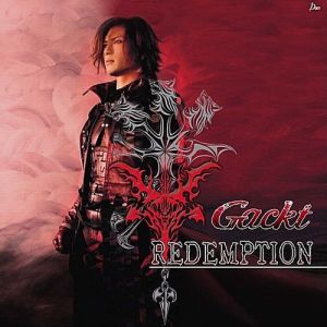 GACKT : Redemption