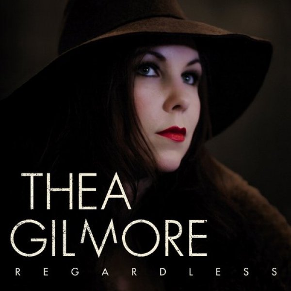 Thea Gilmore : Regardless