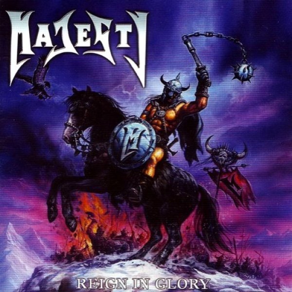 Majesty : Reign In Glory