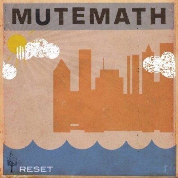 Mutemath : Reset