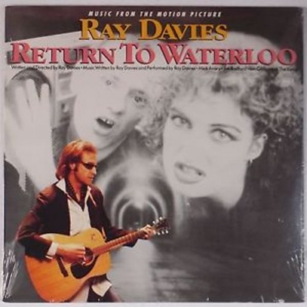 Ray Davies : Return to Waterloo