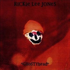 Rickie Lee Jones : Ghostyhead