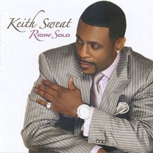 Keith Sweat : Ridin' Solo