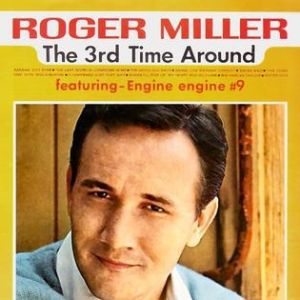 The 3rd Time Around - Roger Miller