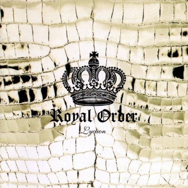 Royal Order - Lycaon