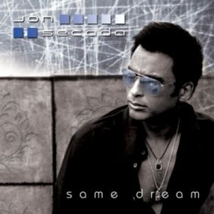 Jon Secada : Same Dream