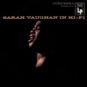 Sarah Vaughan : Sarah Vaughan in Hi-Fi