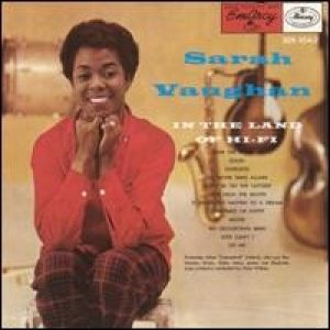 Sarah Vaughan : In the Land of Hi-Fi