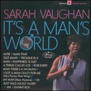 Sarah Vaughan : It's a Man's World