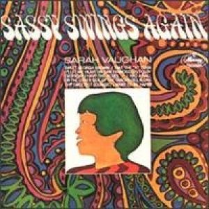 Sarah Vaughan : Sassy Swings Again