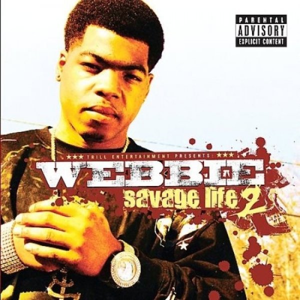 Webbie : Savage Life 2