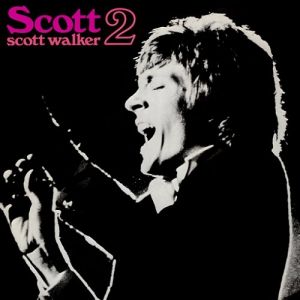 Scott Walker : Scott 2