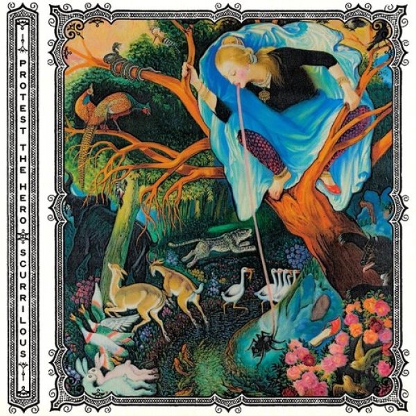 Protest the Hero : Scurrilous