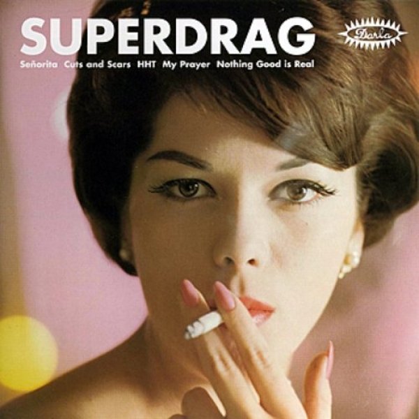 Superdrag : Señorita