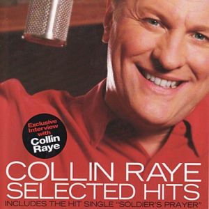 Selected Hits - Collin Raye