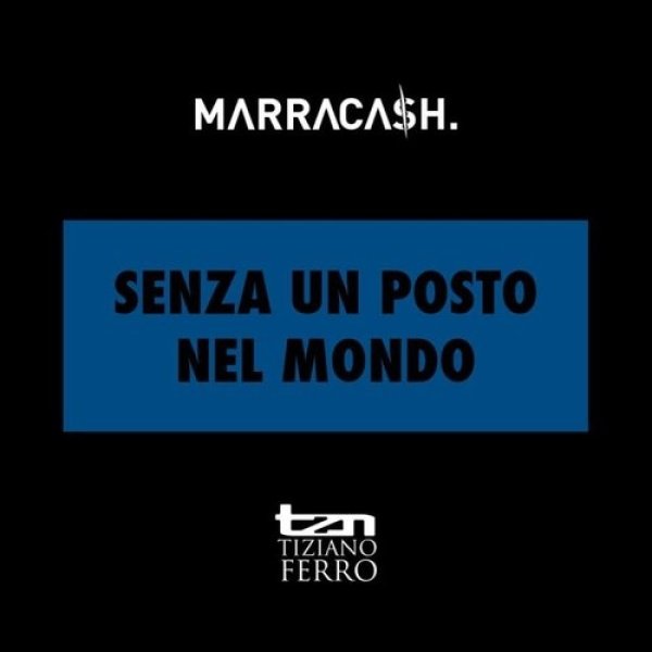 Marracash : Senza un posto nel mondo